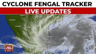 Cyclone Fengal Tracker LIVE: Cyclone To Make Landfall Today, IMD Issues Red Alert Across Tamil Nadu