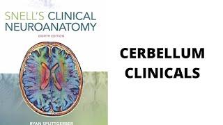 Snell Neuroanatomy: Clinicals of Cerebellum