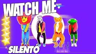  Just Dance 2017 : Watch Me (Whip/Nae Nae) - Silentó | 5 Star 