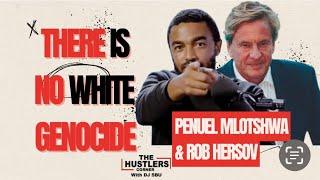 ROB HERSOV vs PENUEL | Politics, White Privilege, Genocide, Afriforum, Trump, Elon Musk, ANC, EFF,DA