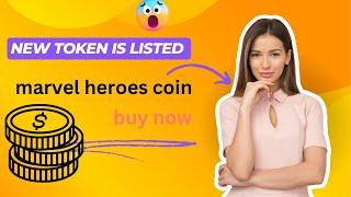 NEW   marvel heroes coin listed on solana blockchain! The best time to buy this one