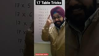 17 Times Table Trick | 17 table trick | math trick | trick to learn tables | #shorts #learntable