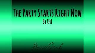 The Party Starts Right Now - U4L (medium audio quality) MusicScrub