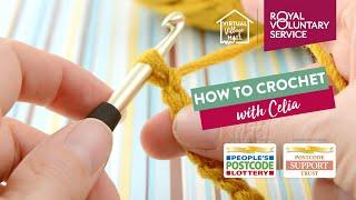 How to Crochet for Beginners with Celia