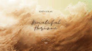 Eden Golan - Beautiful Horizon (Lyric Video)