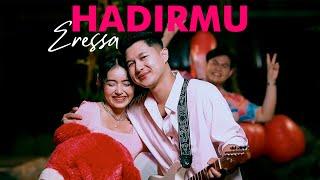 ERESSA - HADIRMU (OFFICIAL MUSIC VIDEO)