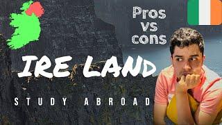 Should You Study In Ireland ? Truth About Job Opportunities | Pros & Cons