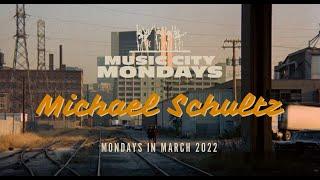 Music City Mondays: 3x Michael Schultz