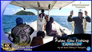 Pulau Sibu Fishing Expedition (25-02-2024) | #fishing in #Malaysia  | #4k  | #2024