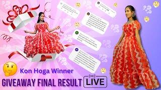 Red dress Giveaway Result Live.