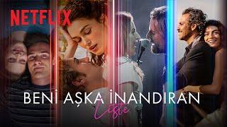 Aşka İnandıran Filmler | Netflix