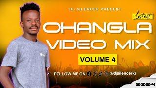 LATEST OHANGLA VIDEO MIX VOL 4 (2024) - DJ SILENCER FT FREDDY JAKADONGO, AMISO THWANGO, OBINNA