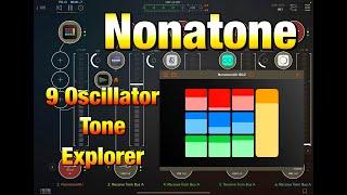 NONATONE - 9 Oscillator Tone Explorer - AUM Experimental Session - Walkthrough & Demo - iOS