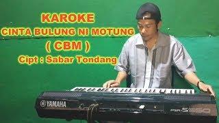 Karoke Cinta Bulung Motung ( CBM) | Official Musik Video HD