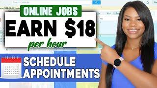 Get Paid $18/hr to Work from Home: Appointment Scheduler Job - Apply ASAP!!