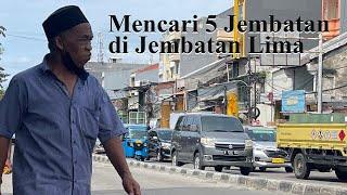 Mencari 5 Jembatan di Jembatan Lima