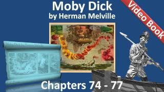 Chapter 074-077 - Moby Dick by Herman Melville