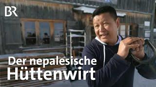 Der erste nepalesische Hüttenwirt Deutschlands | Wir in Bayern | BR