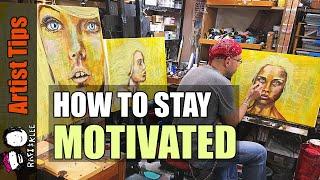 How We Stay Motivated In Creating Art