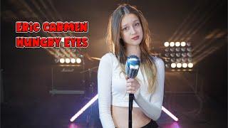 Hungry Eyes - Eric Carmen (by Sofy)