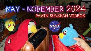 All Of Pavin Suakham Videos From May-November 2024!