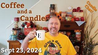 Coffee and a Candle 09-23-24