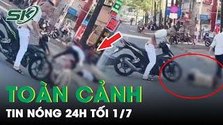 Toàn Cảnh Tin Nóng 24h Tối 1/7 | Tin Tức Thời Sự Cập Nhật Mới Nhất Hôm Nay | SKĐS