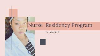 Nurse Residency Programs