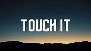 Busta Rhymes - Touch It (TikTok Remix) Lyrics | "Touch it, bring it, babe, watch it"