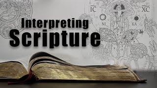 The Key to How I Interpret Scripture