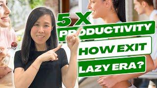 5X Productivity, More Disciplined & Motivated |How to Exit Lazy Era?|
