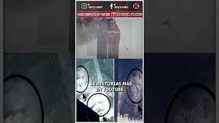 El humo con rostros en las Torres Gemelas | 9-11| Leyendas Urbanas