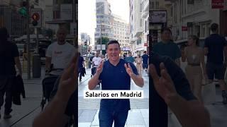 Conoce los Salarios/Sueldos en Madrid 