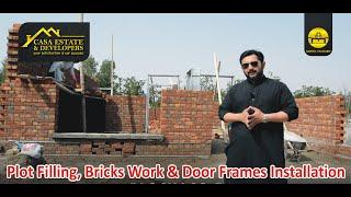 Plot Filling | Brick Work | Door Frame Installation | Construction Series | Casa Estate & Developers