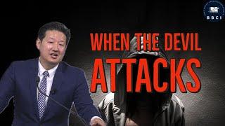 When the Devil Attacks | Pastor Jae Joo