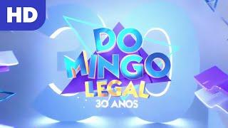 Domingo Legal - 30 Anos: Vinheta de abertura (2023)