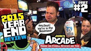 John's Arcade Tour Dec 2015 - YEAR END REVIEW! ALL ACCESS TOUR! -- PART 2