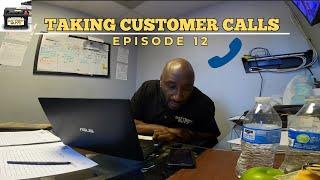 Taking Customer Calls at the Battery Shop - Episode 12