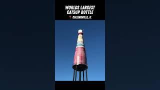 Presenting the World's Largest Bottle of Catsup! (Ketchup?)
