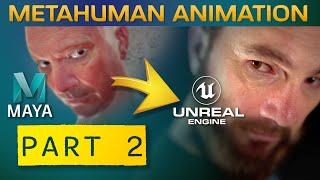 TUTORIAL: Simple METAHUMAN Animation (Maya/UE5.0.2) Part 2