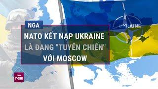 Ông Medvedev: Việc Ukraine gia nhập NATO sẽ không khác gì lời tuyên chiến với Moscow | VTC Now