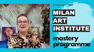 Starting the Milan Art Institute Mastery Program. Will it be worth it? Video 1.