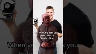 POV Your GF Calls You BABE in Front of LinusTechTips 