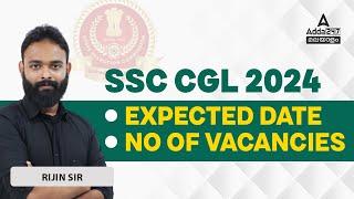 SSC CGL 2024 Notification Expected Date | No. Of Vacancies | Adda247 Malayalam