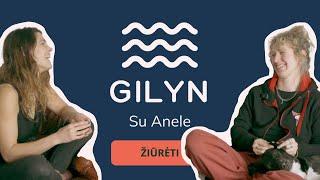 GILYN | 3 Epizodas su Anele Jablonskyte