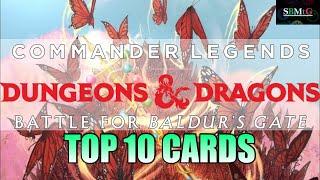 Top 10 Commander Legends: Battle for Baldur's Gate Cards |  Mtg