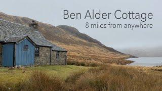 Ben Alder Cottage - A remote bothy overnighter 8 miles from anywhere