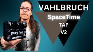 Unleash Your Creativity With The Vahlbruch Space Time Tap V2 Echo/delay Pedal!