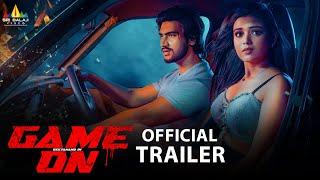 Game On Hindi Movie Official Trailer | Geetanand | Neha Solanki | 2024 Latest Dubbed Hindi Movies