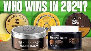 TOP 5 Best Beard Balms of 2024